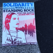 Poster and image of Solidarity with Standing Rock